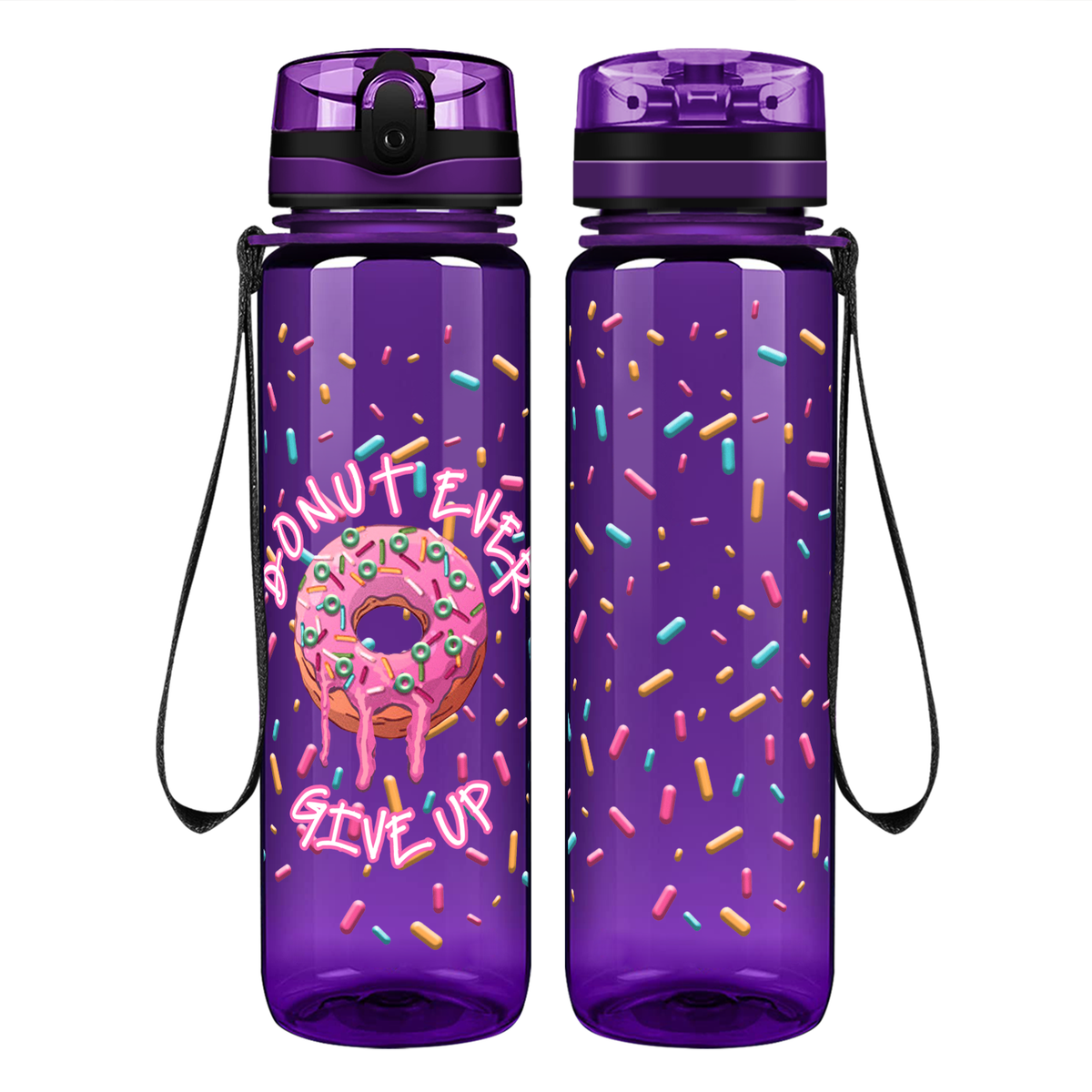 Donut Ever Give Up with Sprinkles on 32 oz Water Bottle