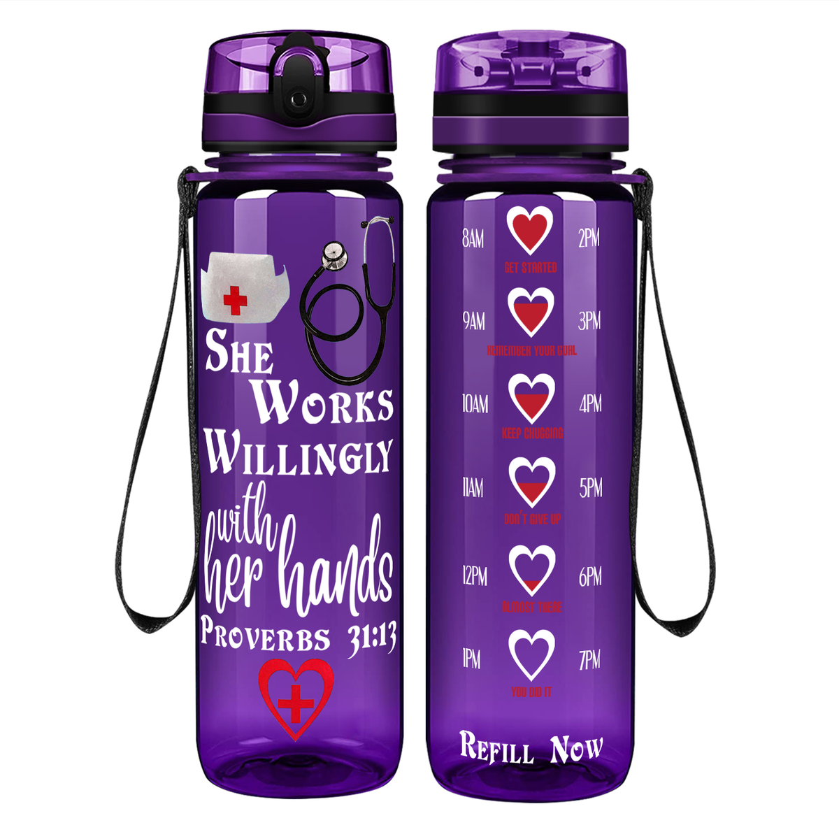 She Works Willingly with Her Hands on 32oz Motivational Nurse Water Bottle