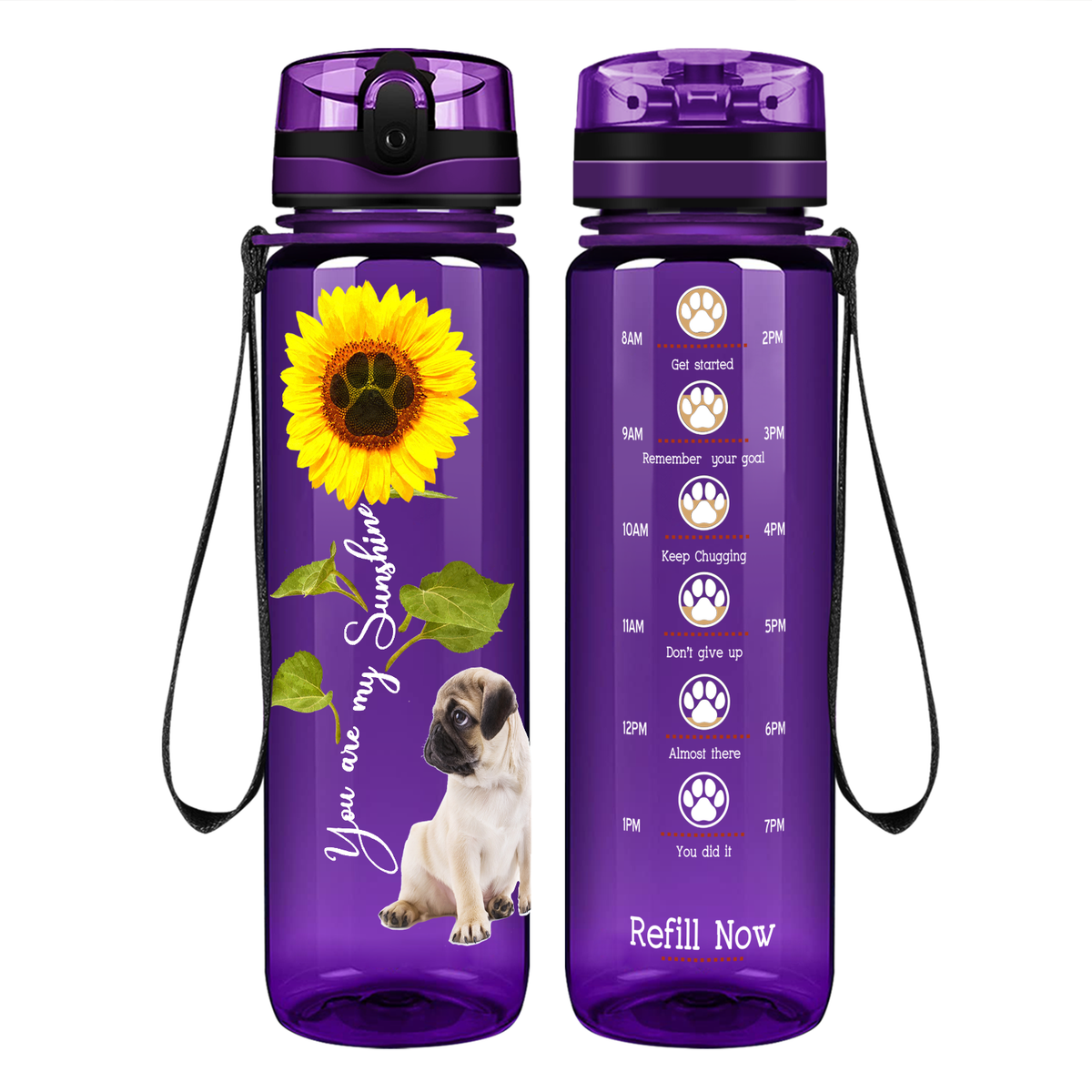 Little Pug You are my Sunshine on 32 oz Motivational Tracking Water Bottle