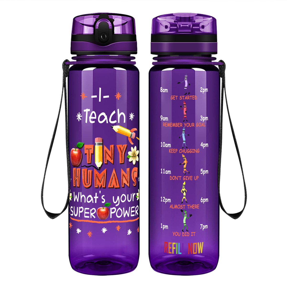 I Teach Tiny Humans on 32 oz Motivational Tracking Water Bottle