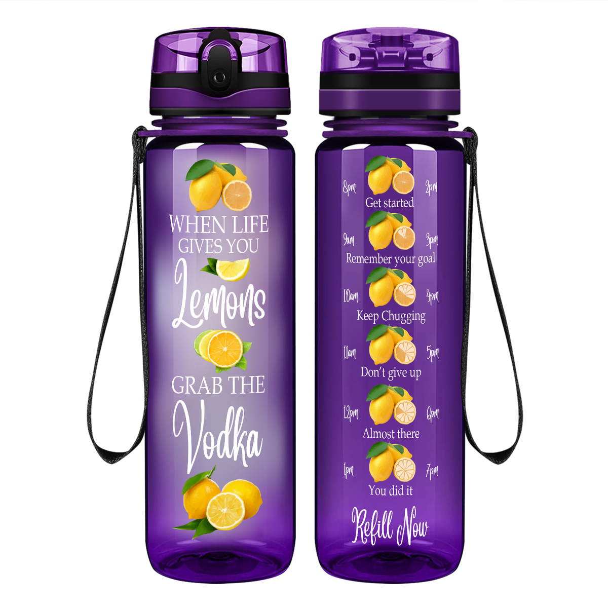 When Life Gives You Lemons on 32 oz Motivational Tracking Water Bottle