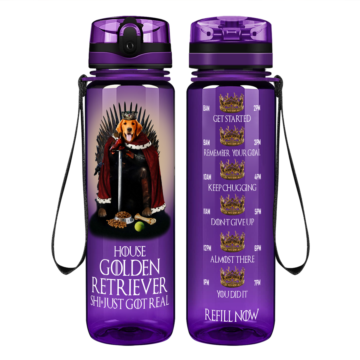 House Golden Retriever Just Got Real on 32 oz Motivational Tracking Water Bottle