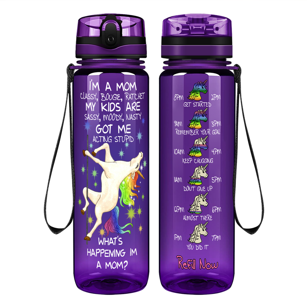 I'm A Mom Classy, Bougie, Ratchet on 32 oz Motivational Tracking Water Bottle