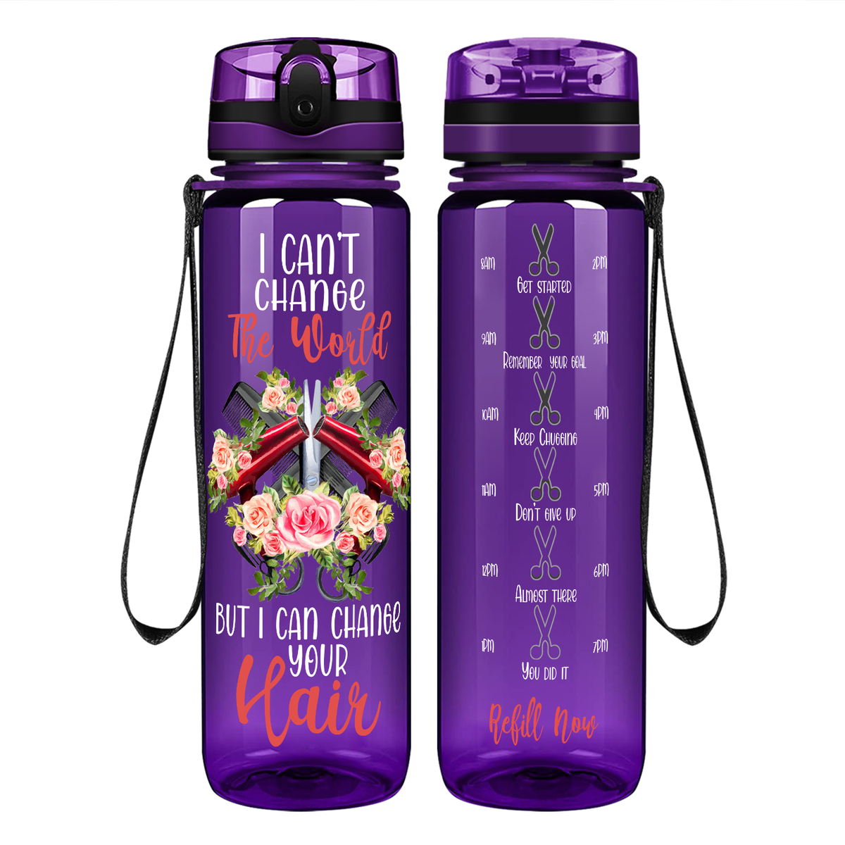 I Can't Change The World But I Can Change Your Hair on 32 oz Motivational Tracking Water Bottle