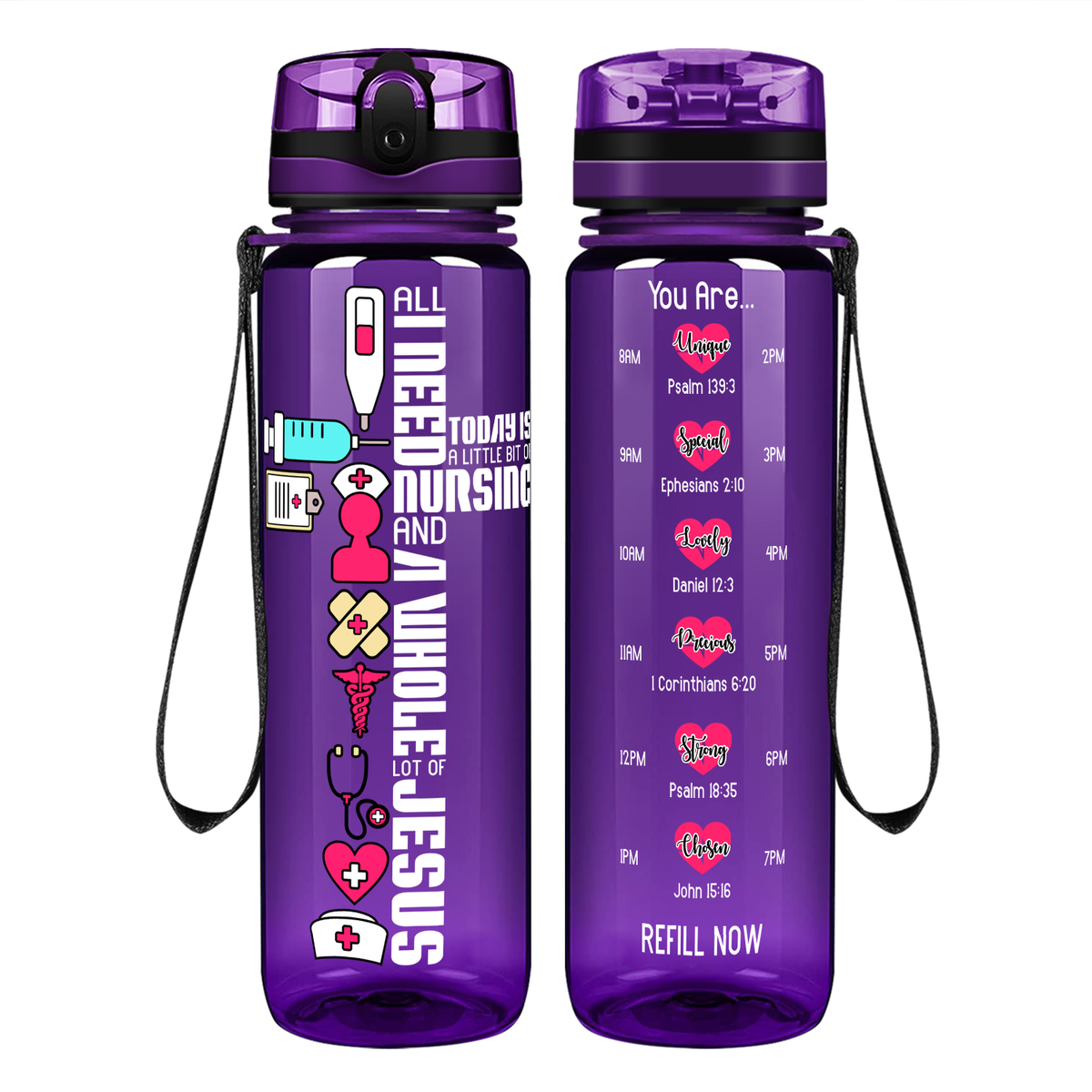 All I Need Today on 32oz Motivational Tracking Nurse Water Bottle