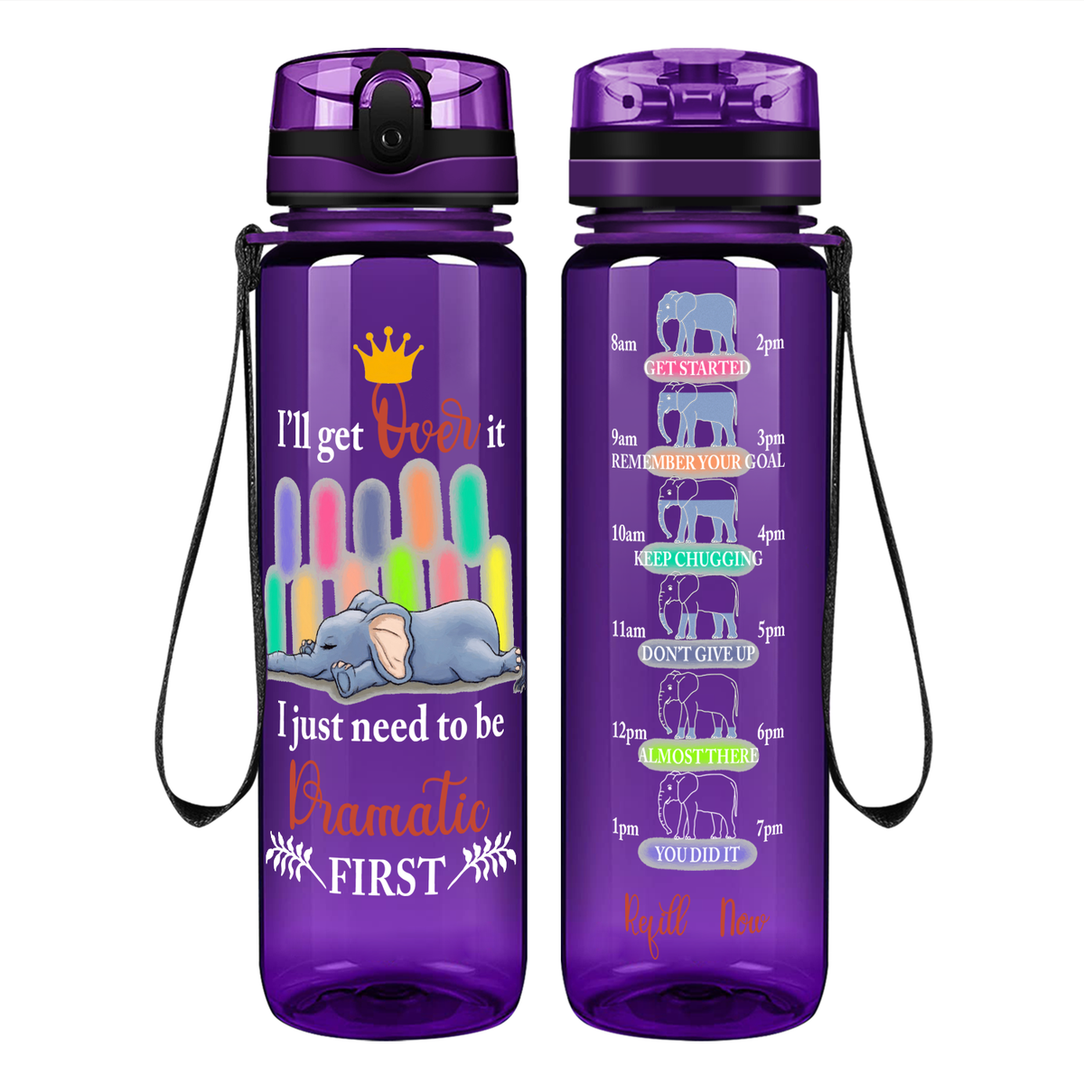 I Just need to be Dramatic First on 32 oz Motivational Tracking Water Bottle