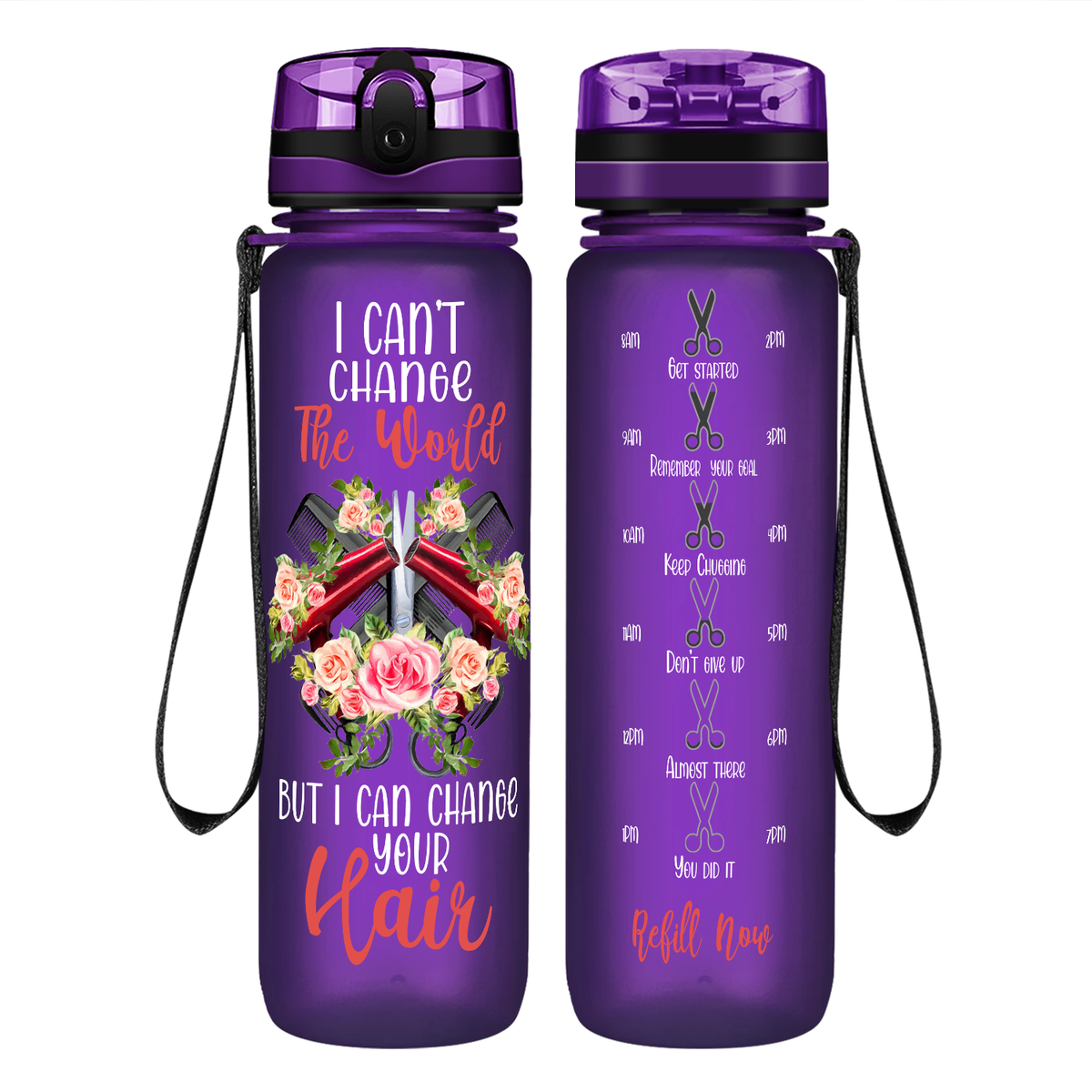 I Can't Change The World But I Can Change Your Hair on 32 oz Motivational Tracking Water Bottle