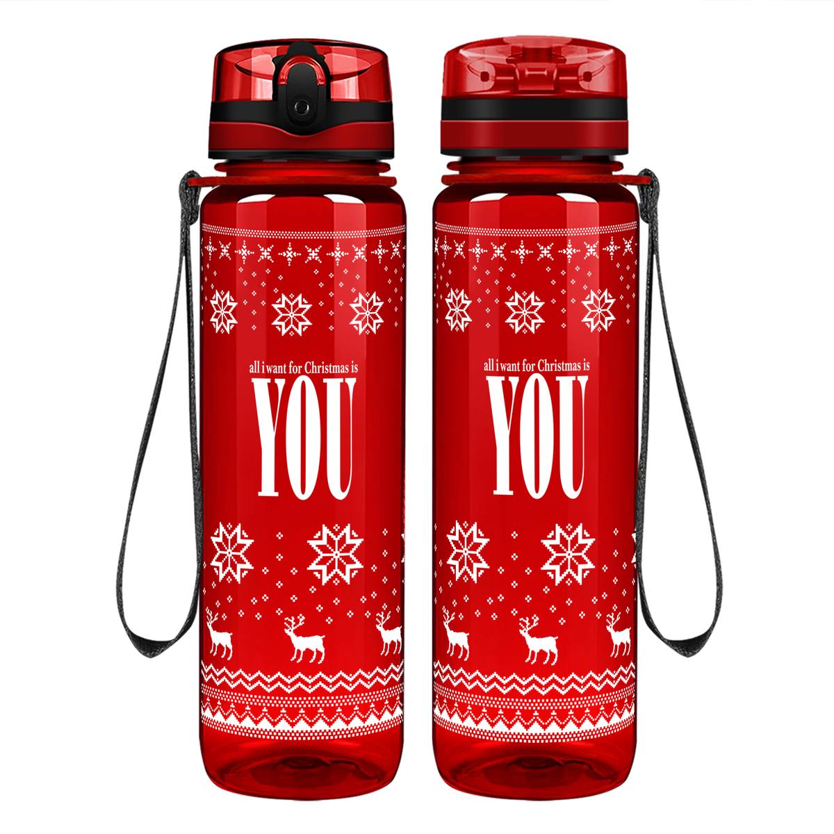 All I Want for Christmas is You on 32 oz Motivational Tracking Holiday Water Bottle