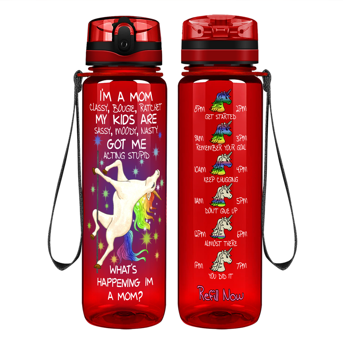 I'm A Mom Classy, Bougie, Ratchet on 32 oz Motivational Tracking Water Bottle