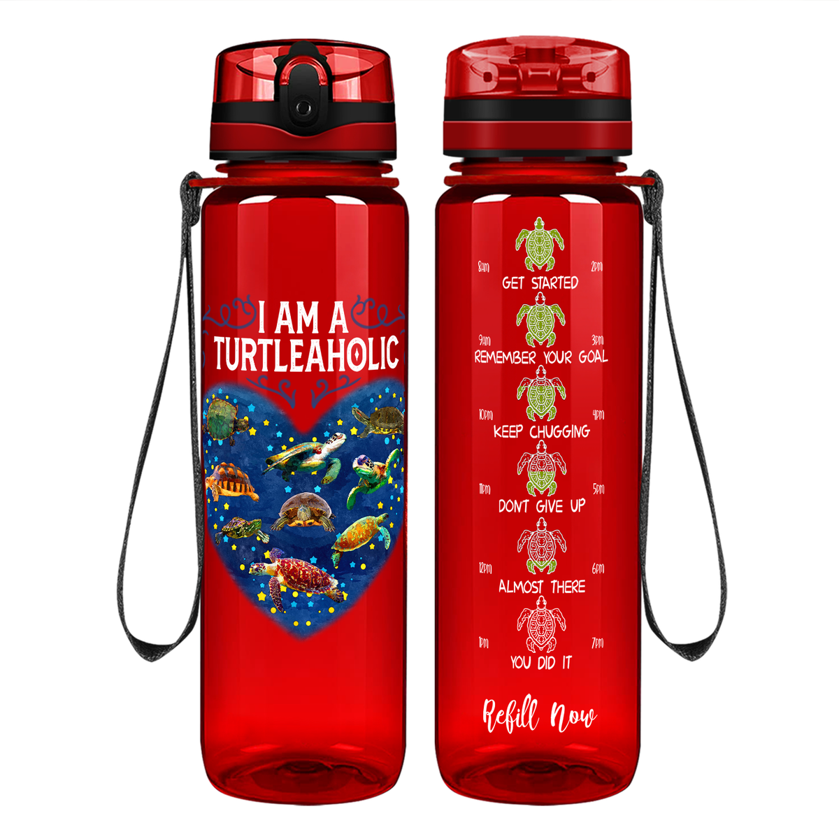 I Am A Turtleaholic on 32 oz Motivational Tracking Water Bottle