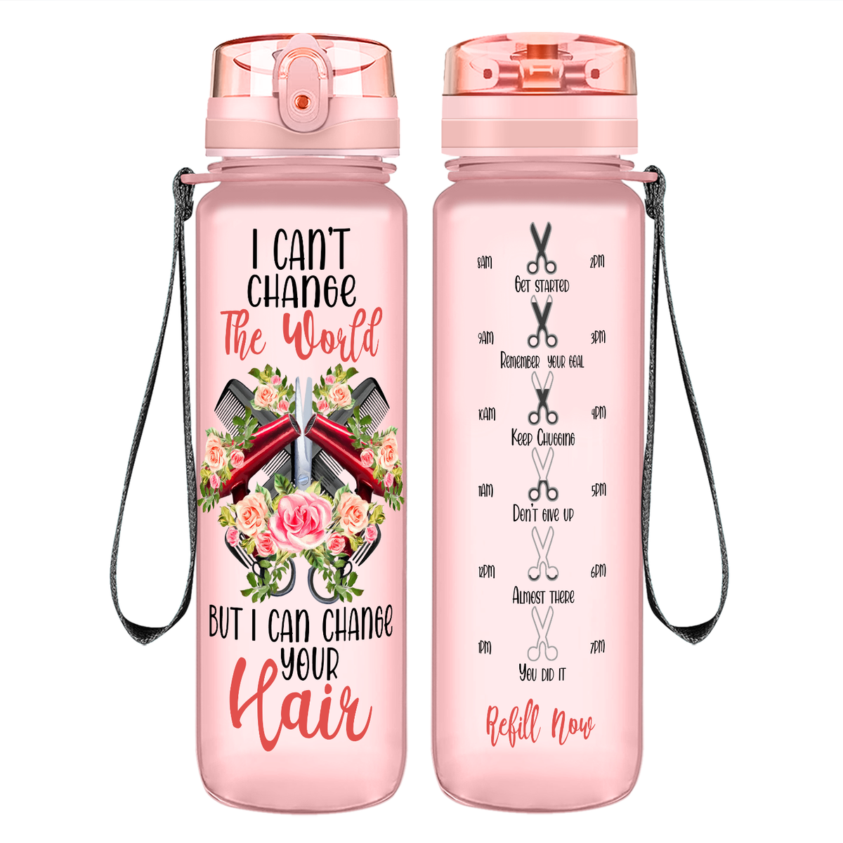 I Can't Change The World But I Can Change Your Hair on 32 oz Motivational Tracking Water Bottle