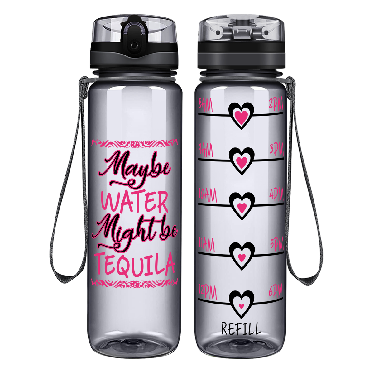 Might be Tequila on 32 oz Motivational Tracking Water Bottle