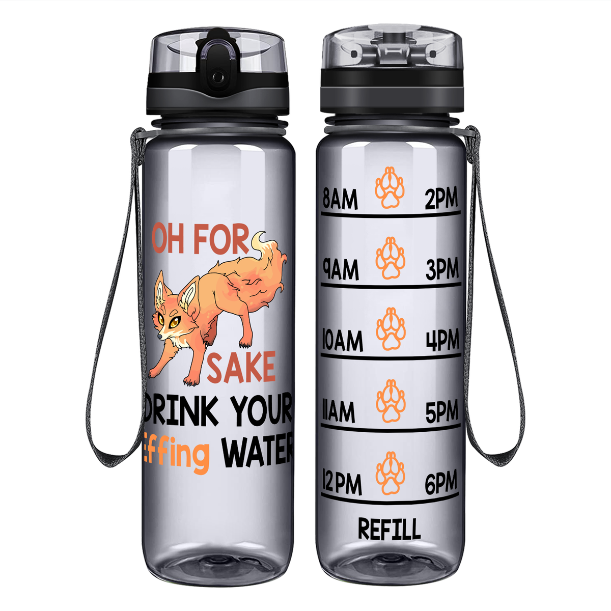 Fox Sake on 32 oz Motivational Tracking Water Bottle