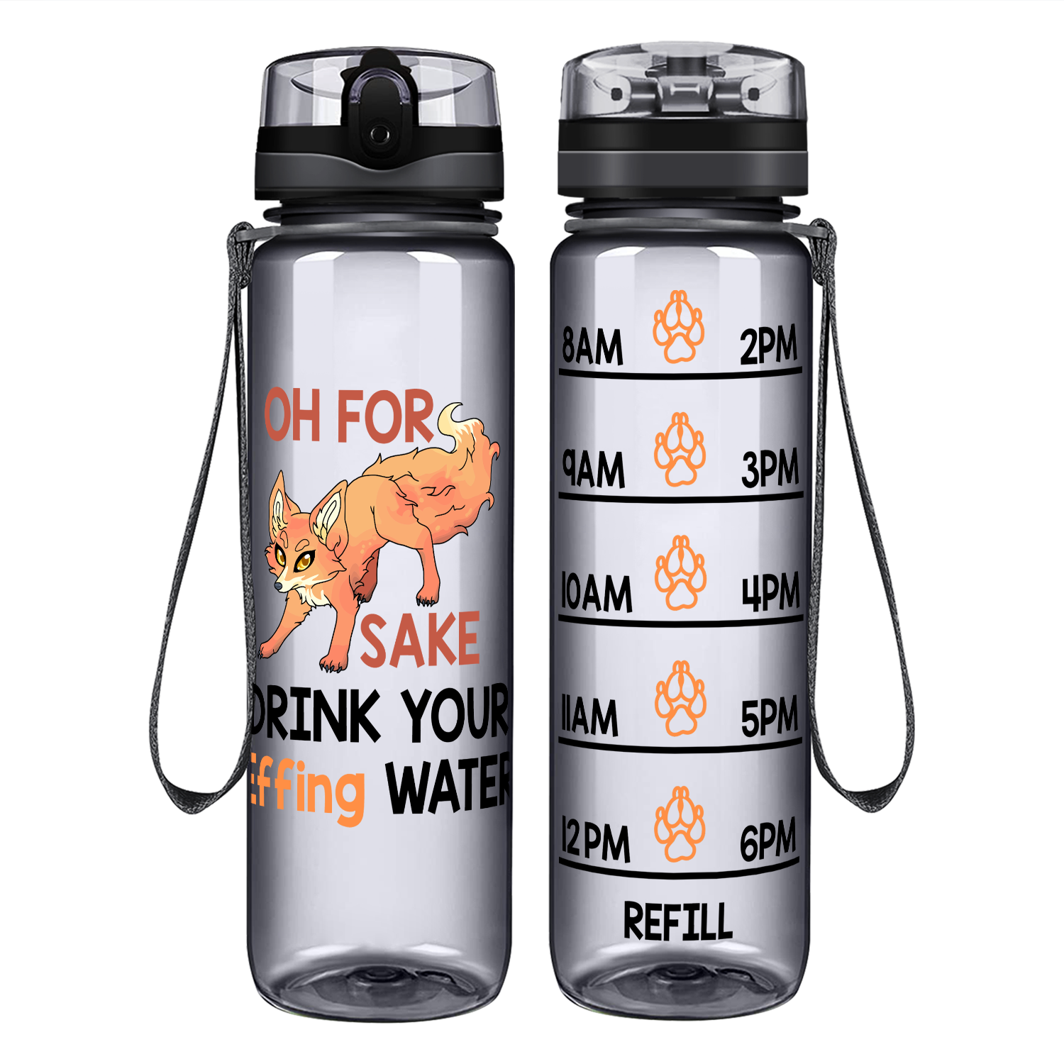 Fox Sake on 32 oz Motivational Tracking Water Bottle