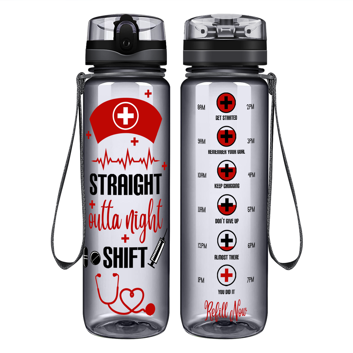 Straight Outta Night Shift on 32oz Motivational Nurse Water Bottle