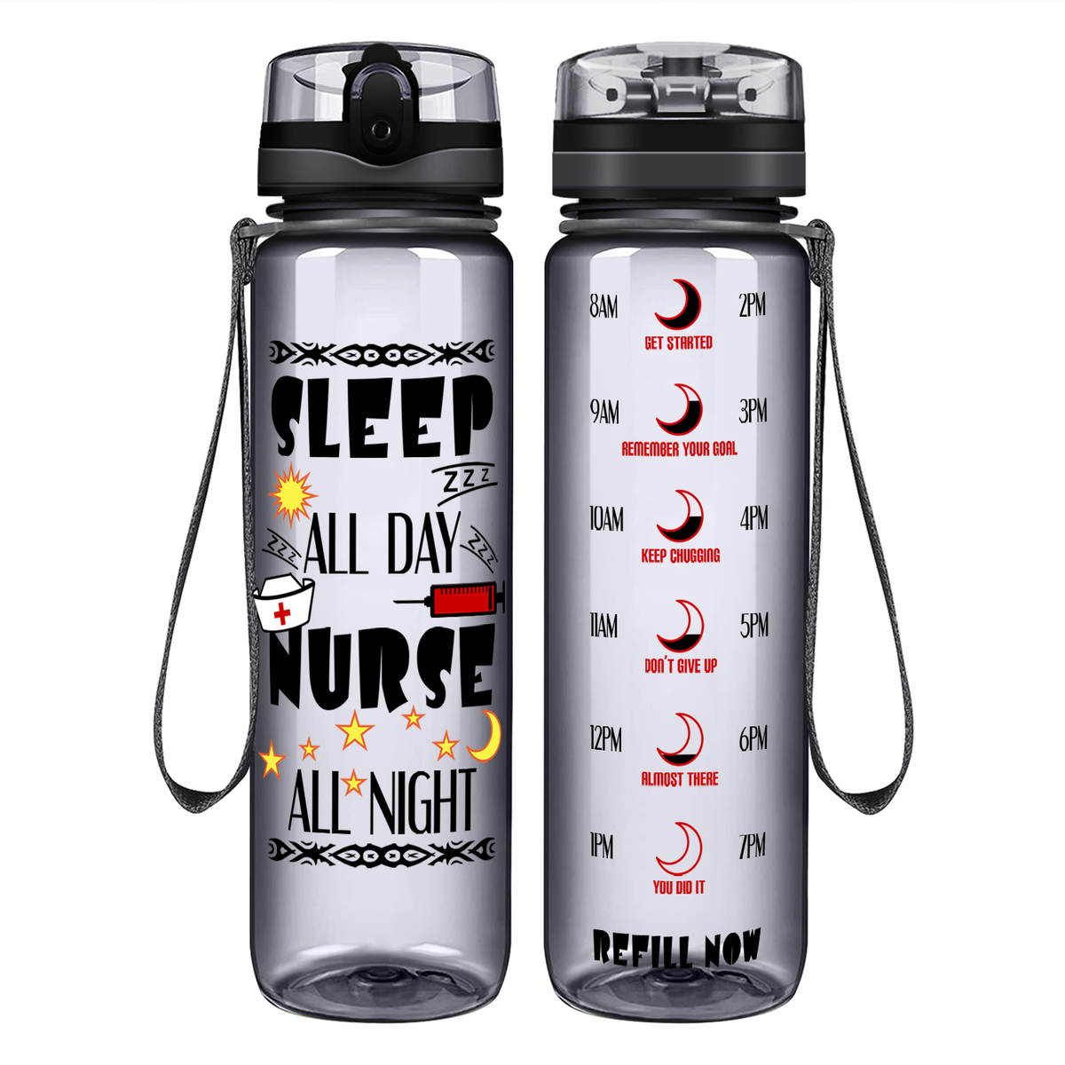 Nurse All Night on 32oz Motivational Tracking Water Bottle