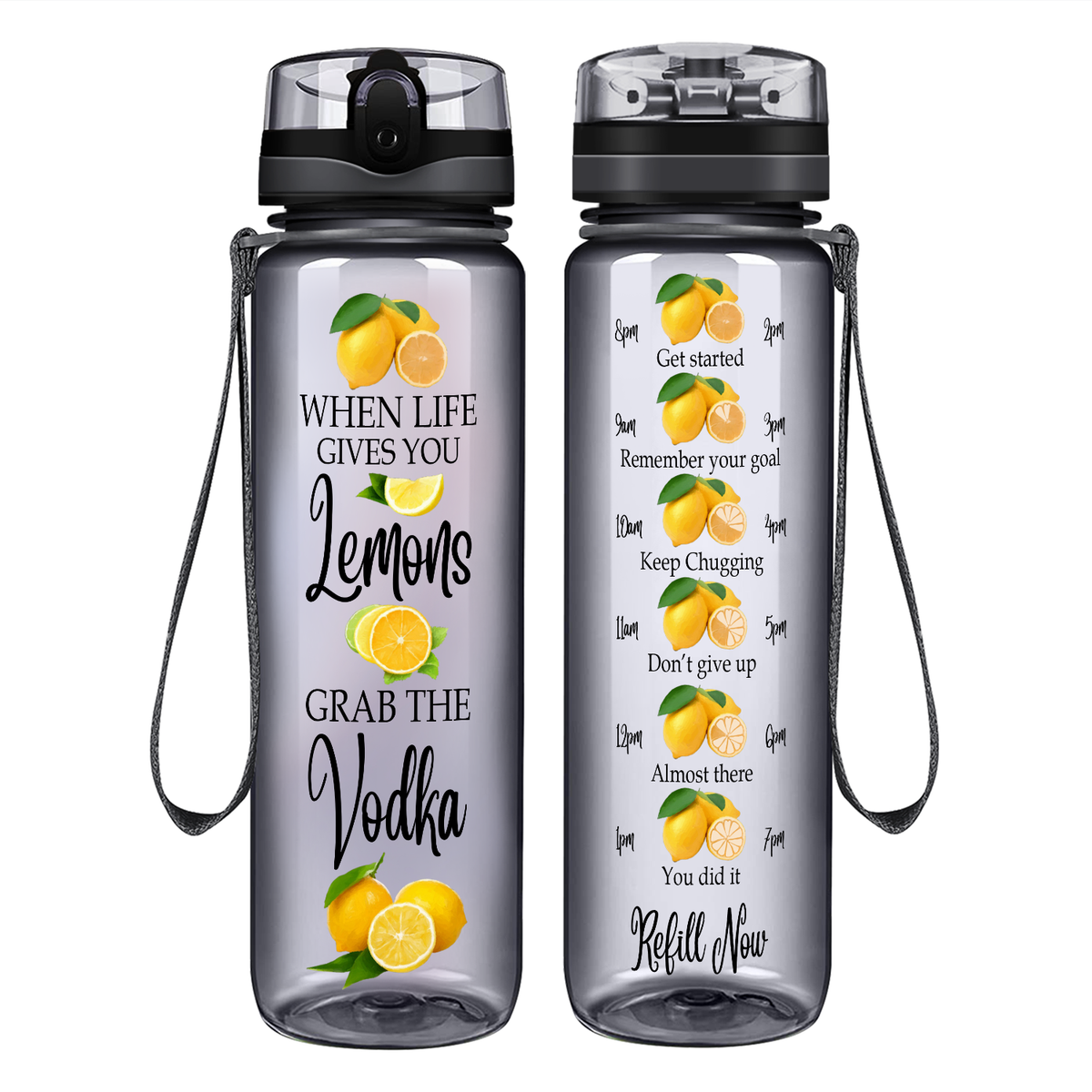 When Life Gives You Lemons on 32 oz Motivational Tracking Water Bottle