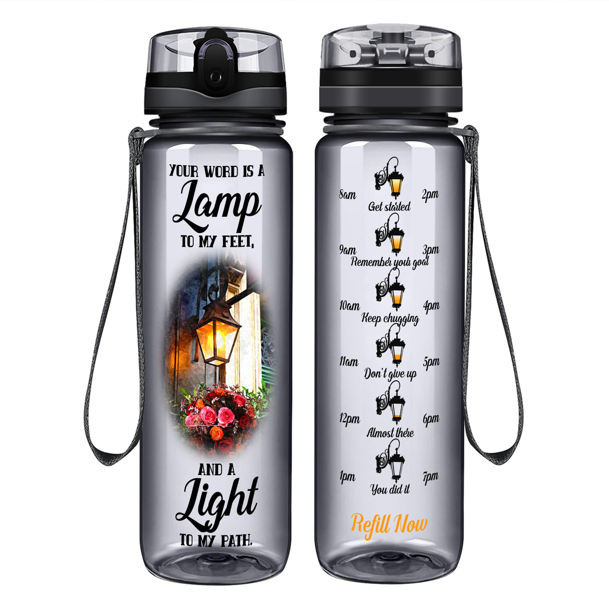 Your Word Is A Lamp To My Feet on 32 oz Motivational Tracking Water Bottle
