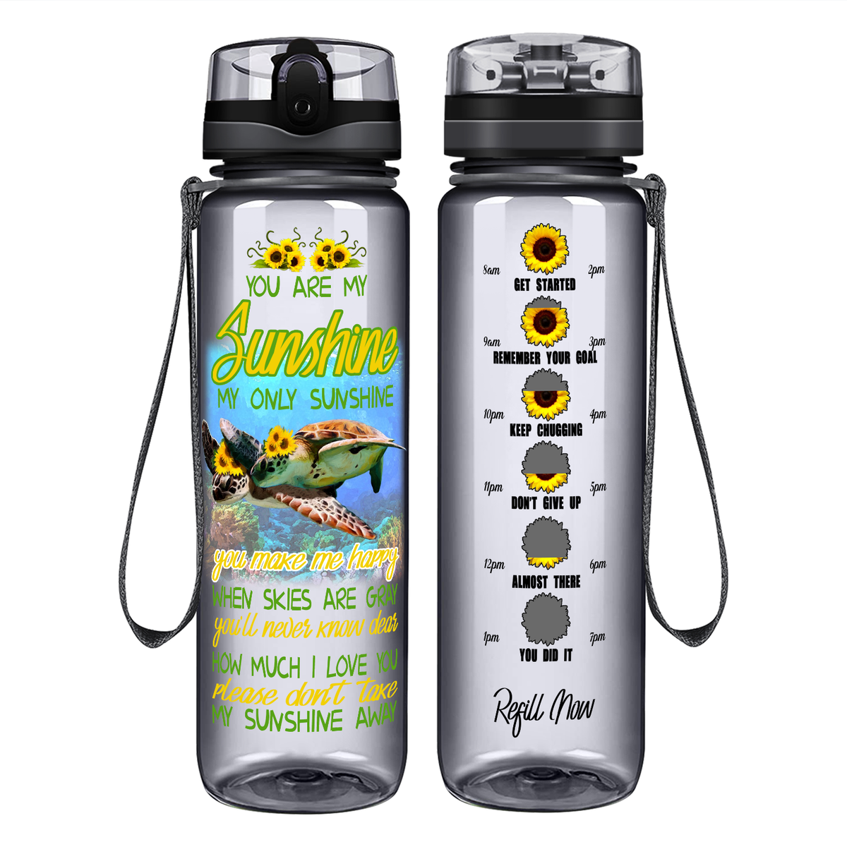 Turtles You Are My Only Sunshine on 32 oz Motivational Tracking Water Bottle
