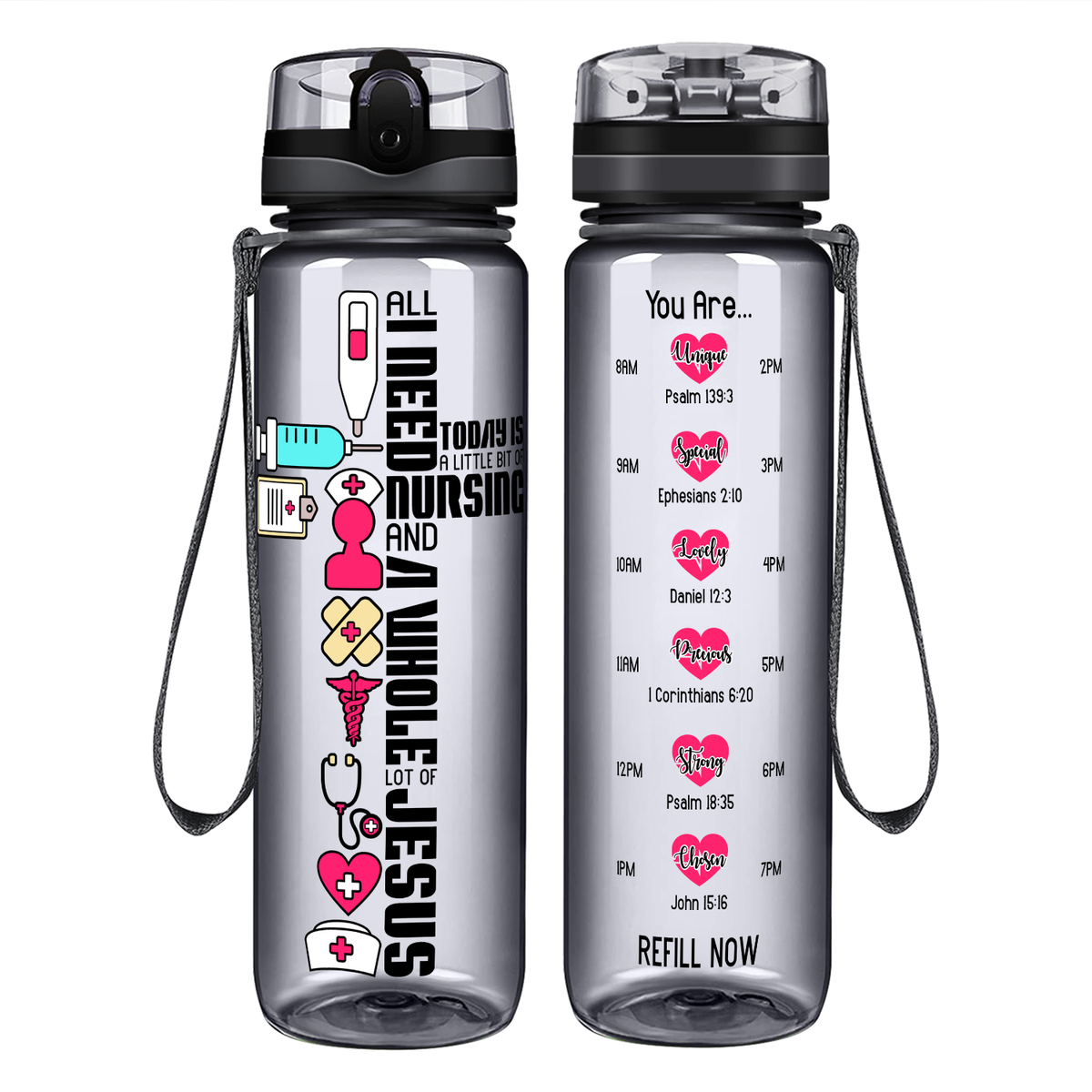 All I Need Today on 32oz Motivational Tracking Nurse Water Bottle