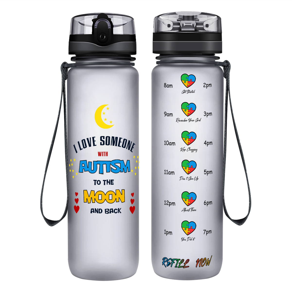 I Love Someone with Autism on 32 oz Motivational Tracking Water Bottle