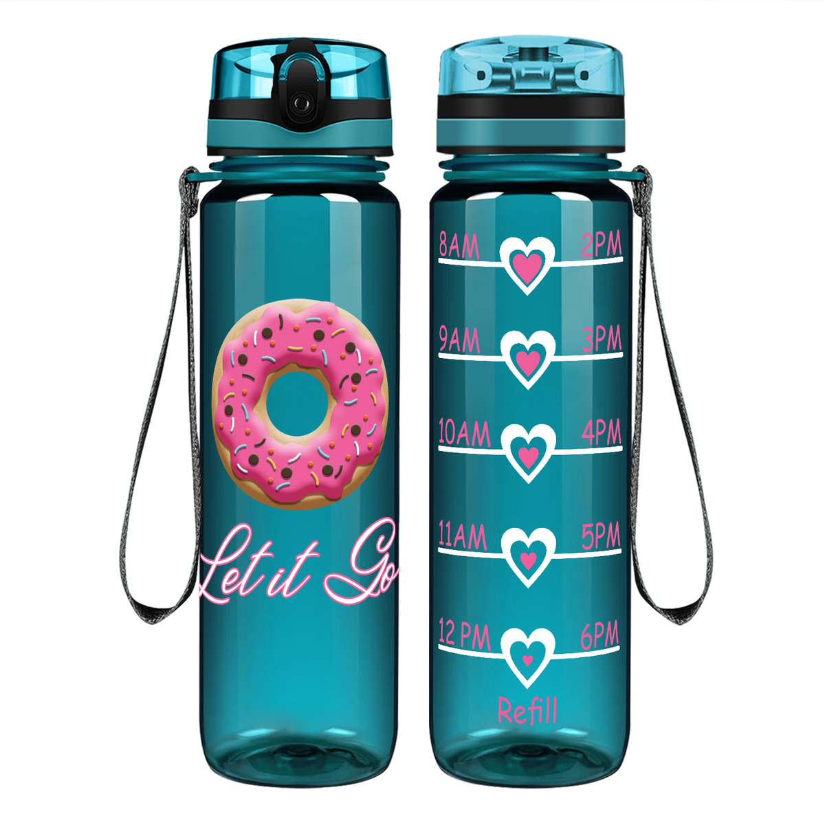 Donut Let it Go on 32 oz Motivational Tracking Water Bottle