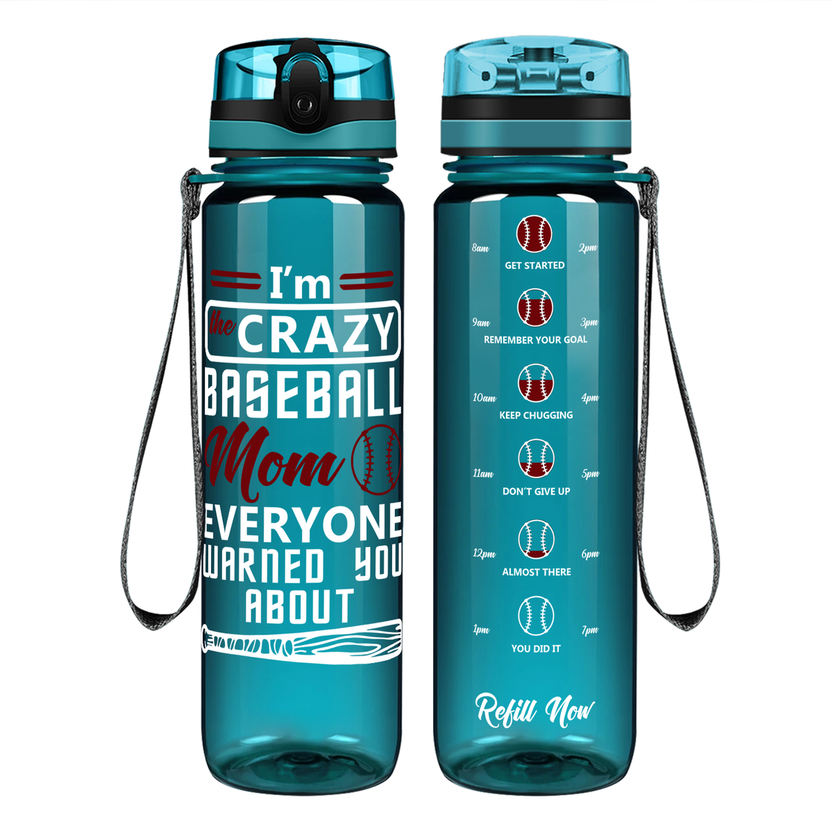 I'm the Crazy Baseball Mom on 32 oz Motivational Tracking Water Bottle