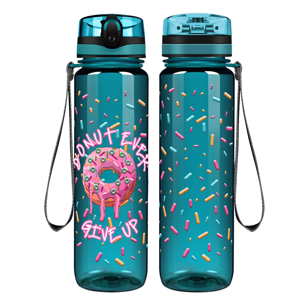 Donut Ever Give Up with Sprinkles on 32 oz Water Bottle