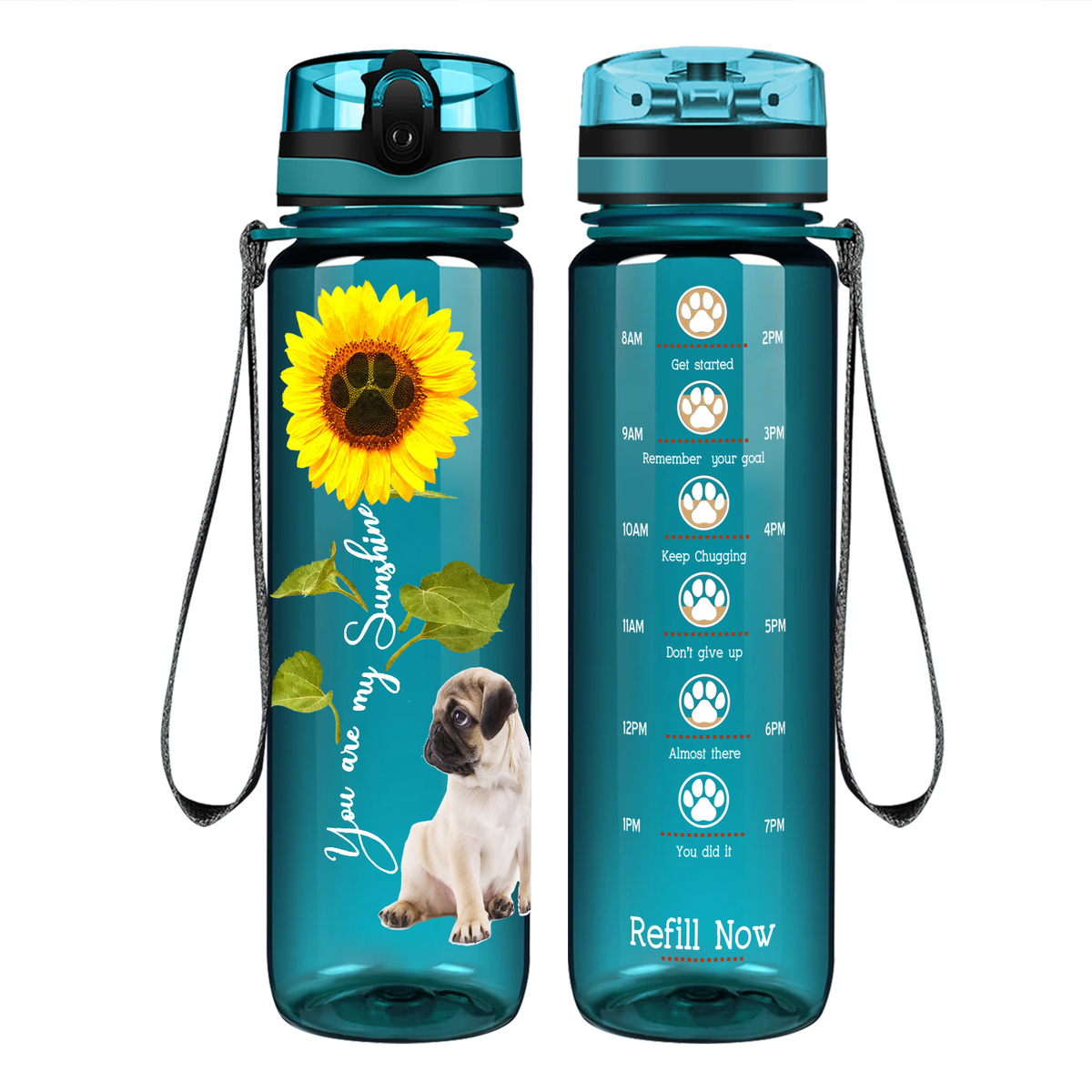 Little Pug You are my Sunshine on 32 oz Motivational Tracking Water Bottle