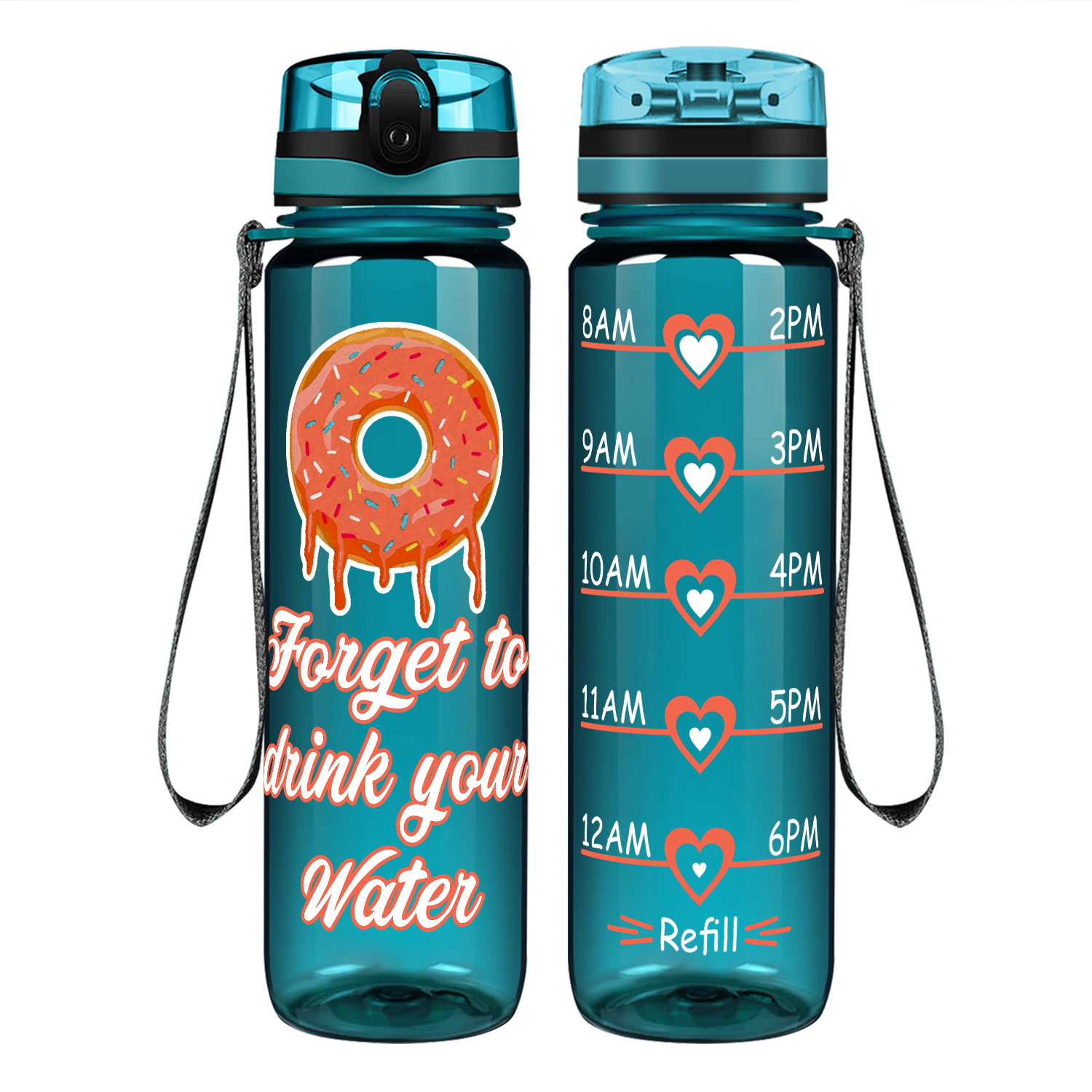 Donut forget to Drink Your Water on 32 oz Motivational Tracking Water Bottle