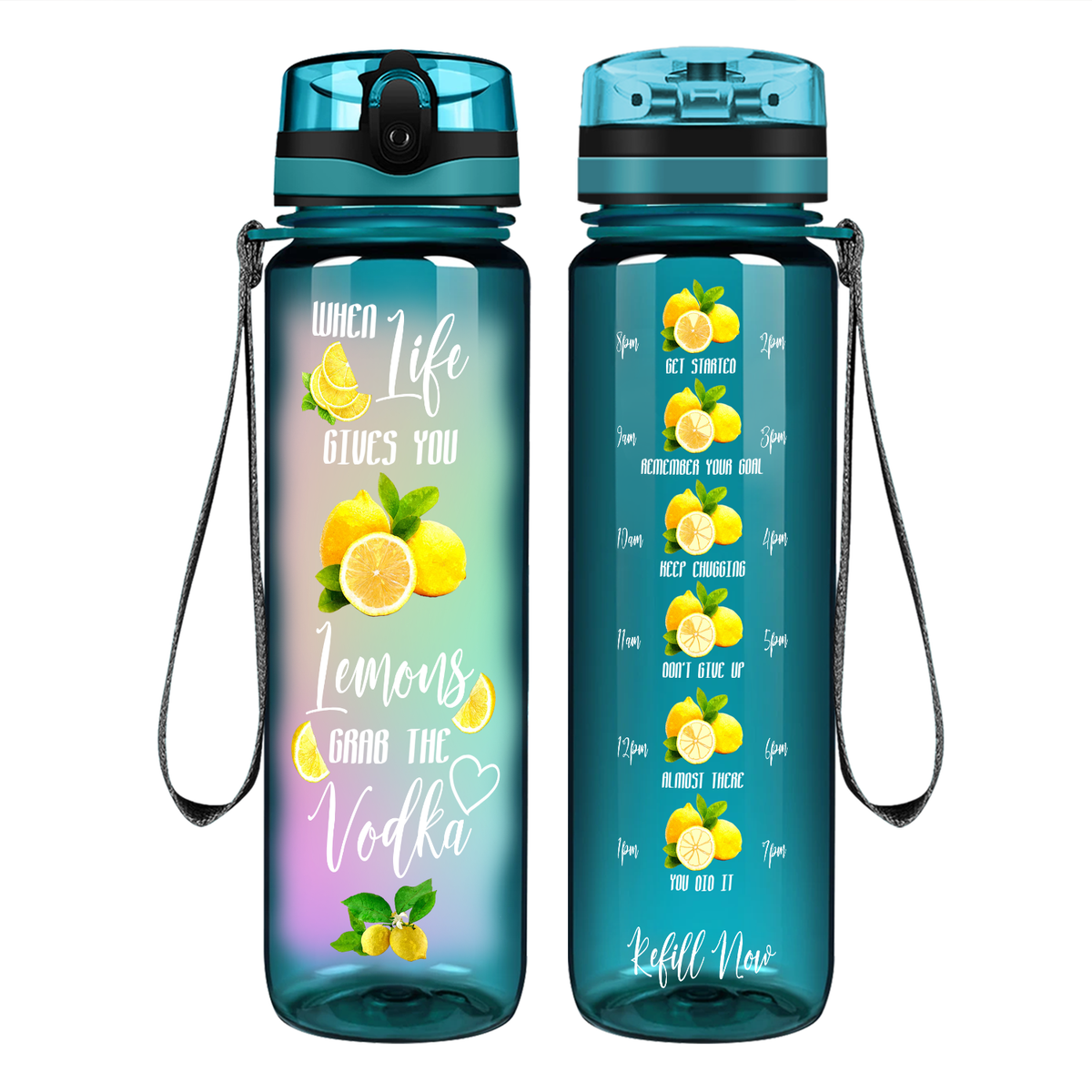 When Life Gives You Lemons Grab the Vodka Colorful on 32 oz Motivational Tracking Water Bottle
