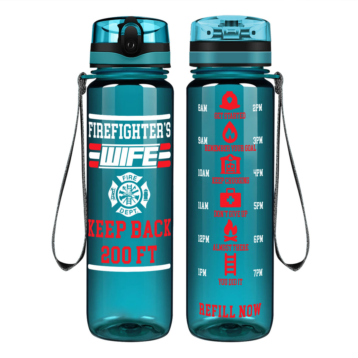 Firefighter's Wife Keep Back 200 FT on 32 oz Motivational Tracking Water Bottle