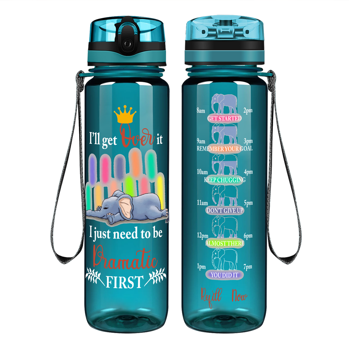 I Just need to be Dramatic First on 32 oz Motivational Tracking Water Bottle