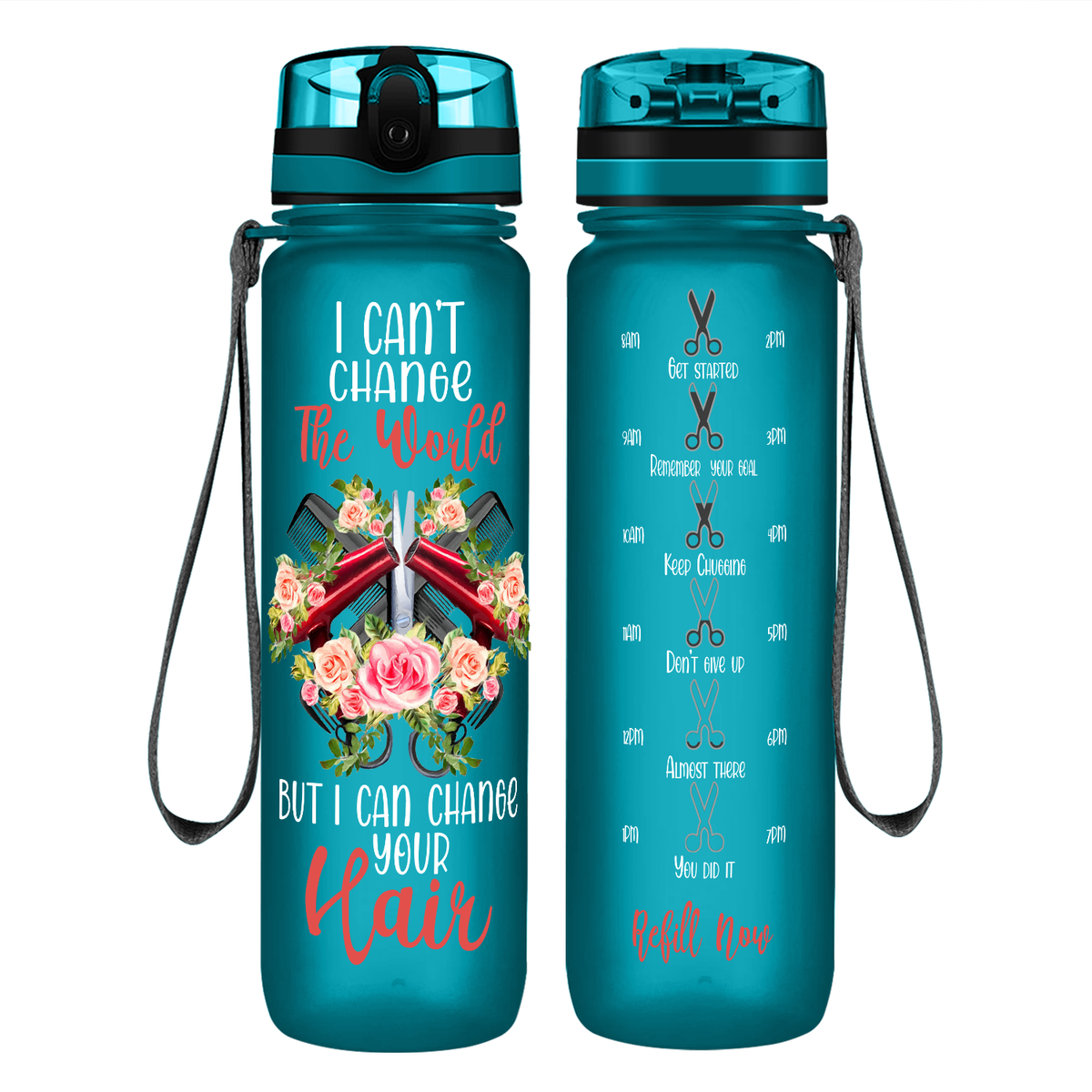 I Can't Change The World But I Can Change Your Hair on 32 oz Motivational Tracking Water Bottle