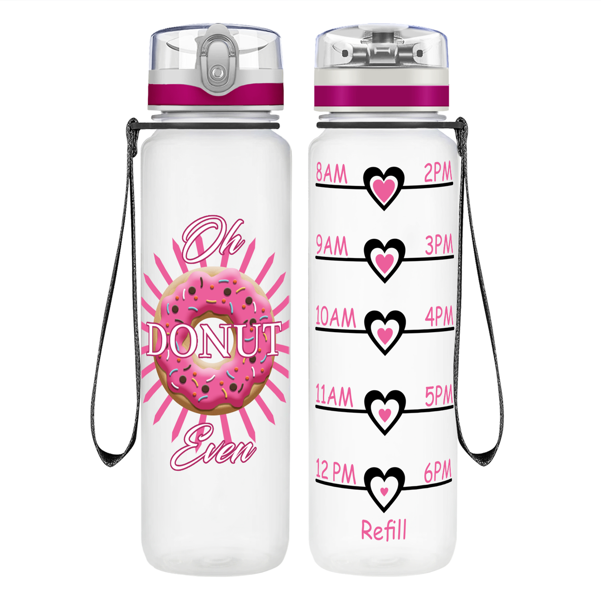 Oh Donut Even on 32 oz Motivational Tracking Water Bottle