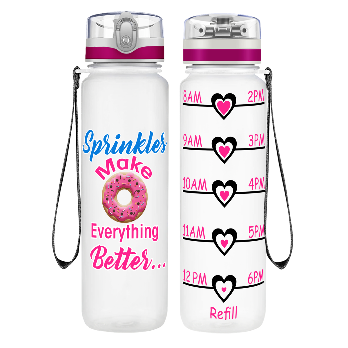 Sprinkles Make Everything Better Donut on 32 oz Motivational Tracking Water Bottle