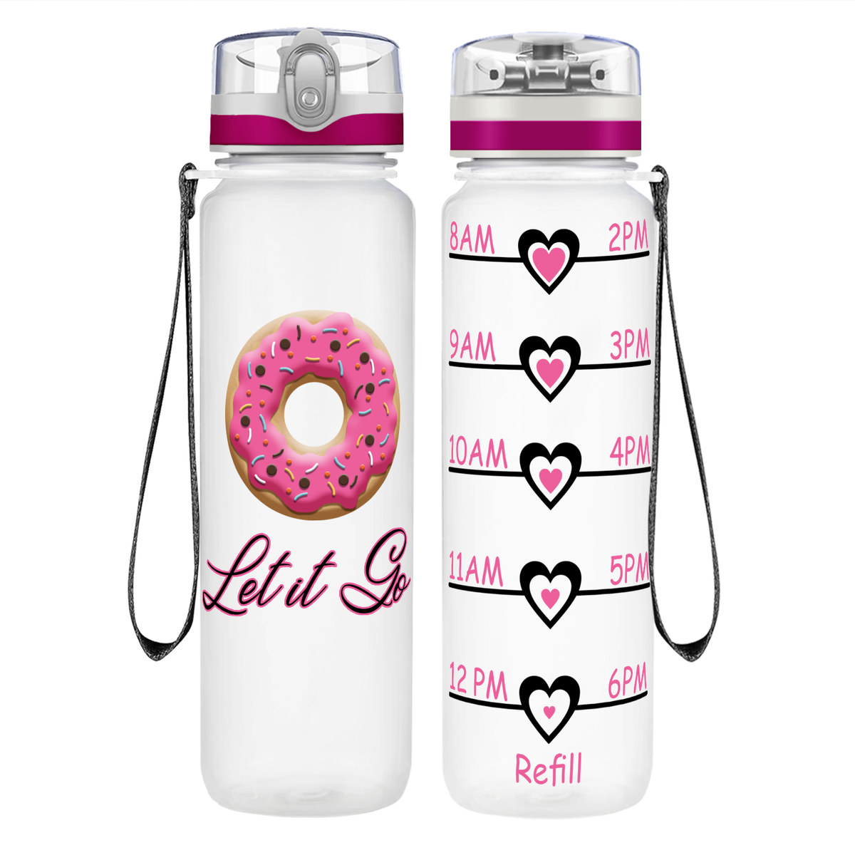 Donut Let it Go on 32 oz Motivational Tracking Water Bottle