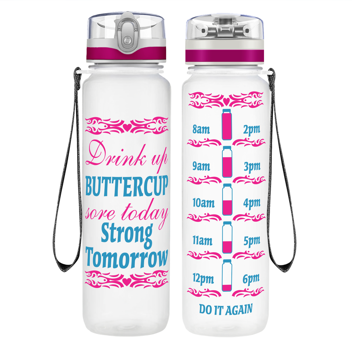 Sore Today, Strong Tomorrow on 32 oz Motivational Tracking Water Bottle