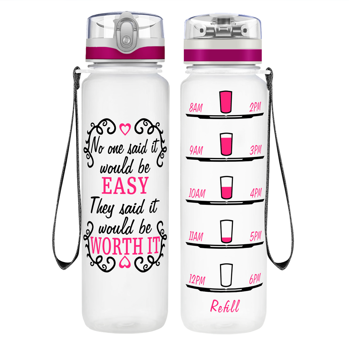 It Would Be Worth It on 32 oz Motivational Tracking Water Bottle