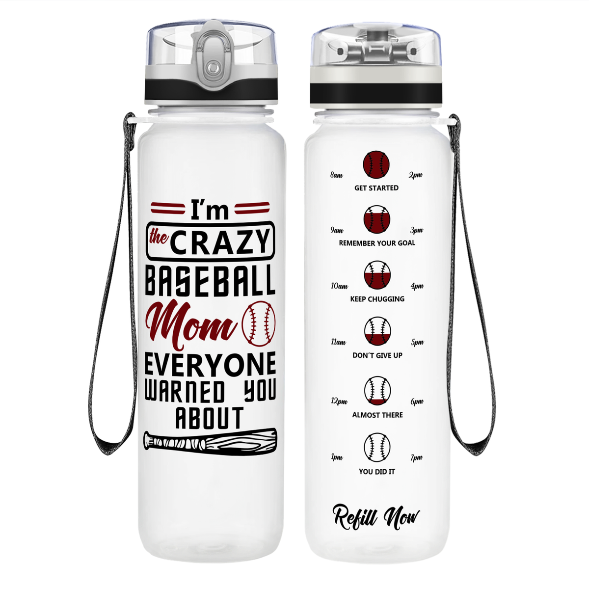 I'm the Crazy Baseball Mom on 32 oz Motivational Tracking Water Bottle