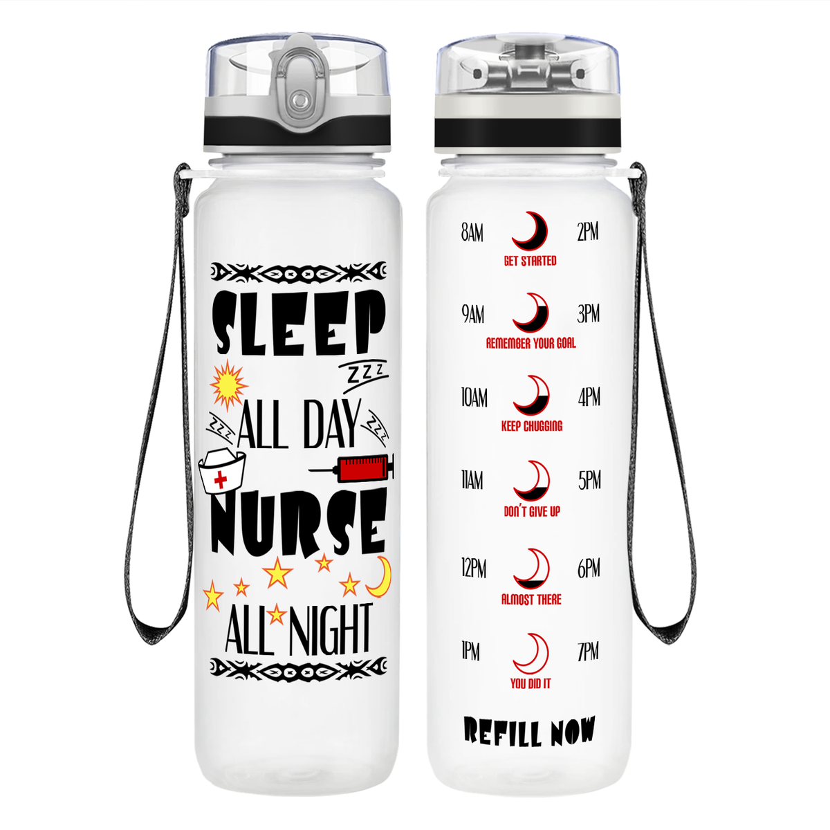 Nurse All Night on 32oz Motivational Tracking Water Bottle