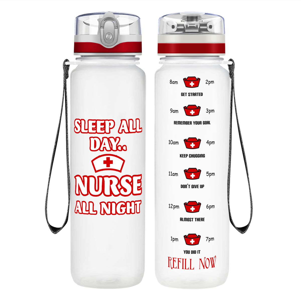 Sleep All Day Nurse All Night on 32oz Motivational Tracking Water Bottle
