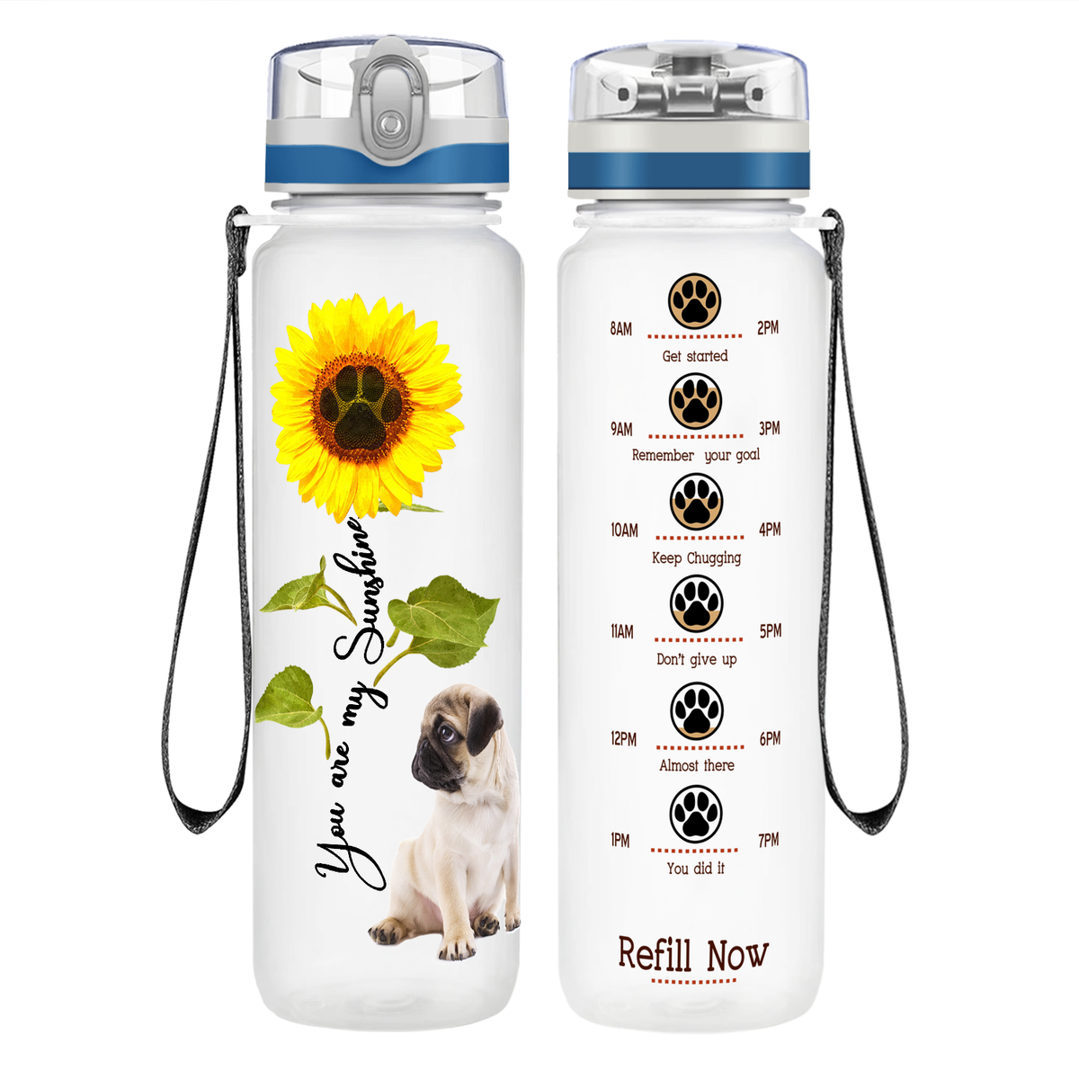 Little Pug You are my Sunshine on 32 oz Motivational Tracking Water Bottle