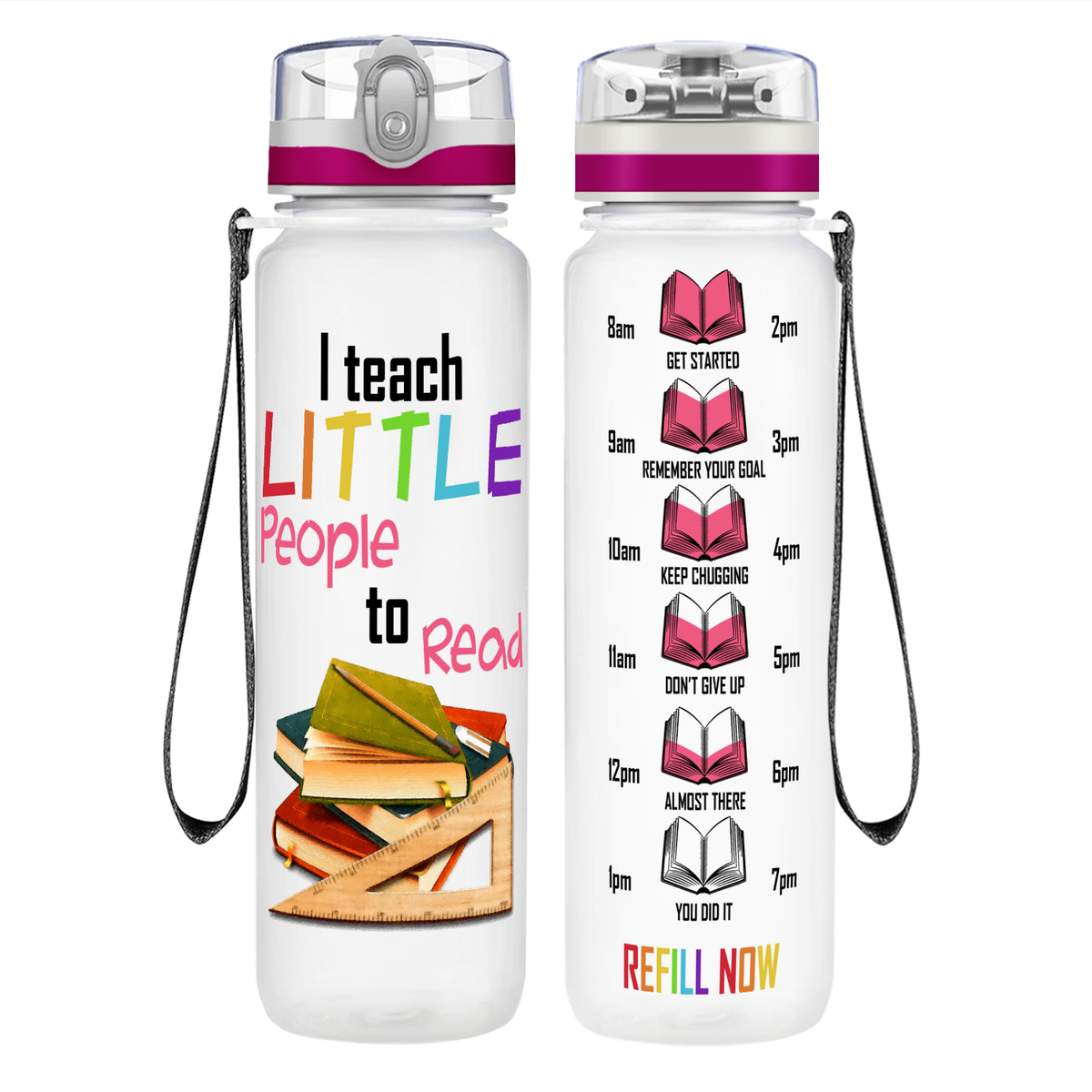I Teach Little People to Read on 32 oz Motivational Tracking Teacher Water Bottle
