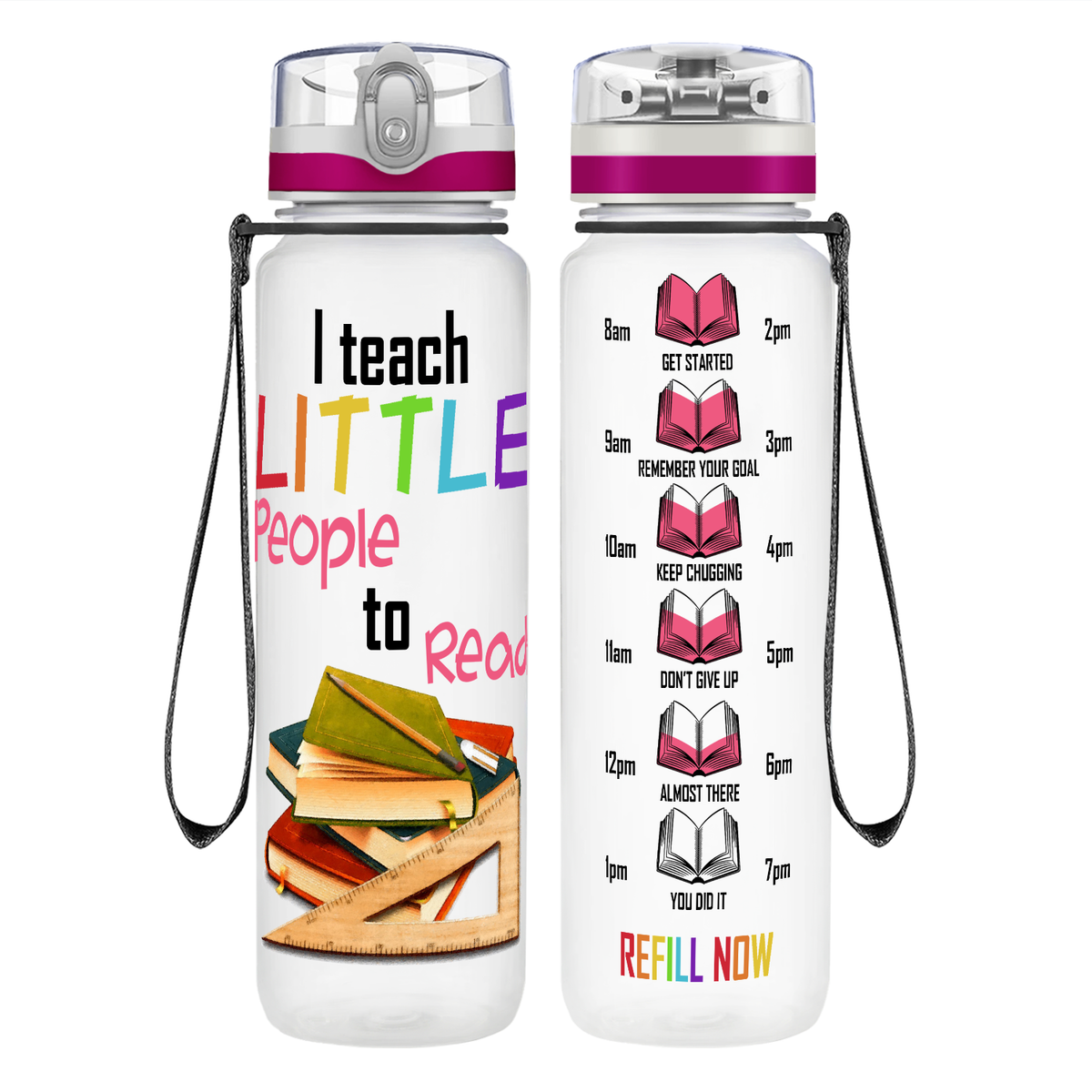 I Teach Little People to Read on 32 oz Motivational Tracking Teacher Water Bottle