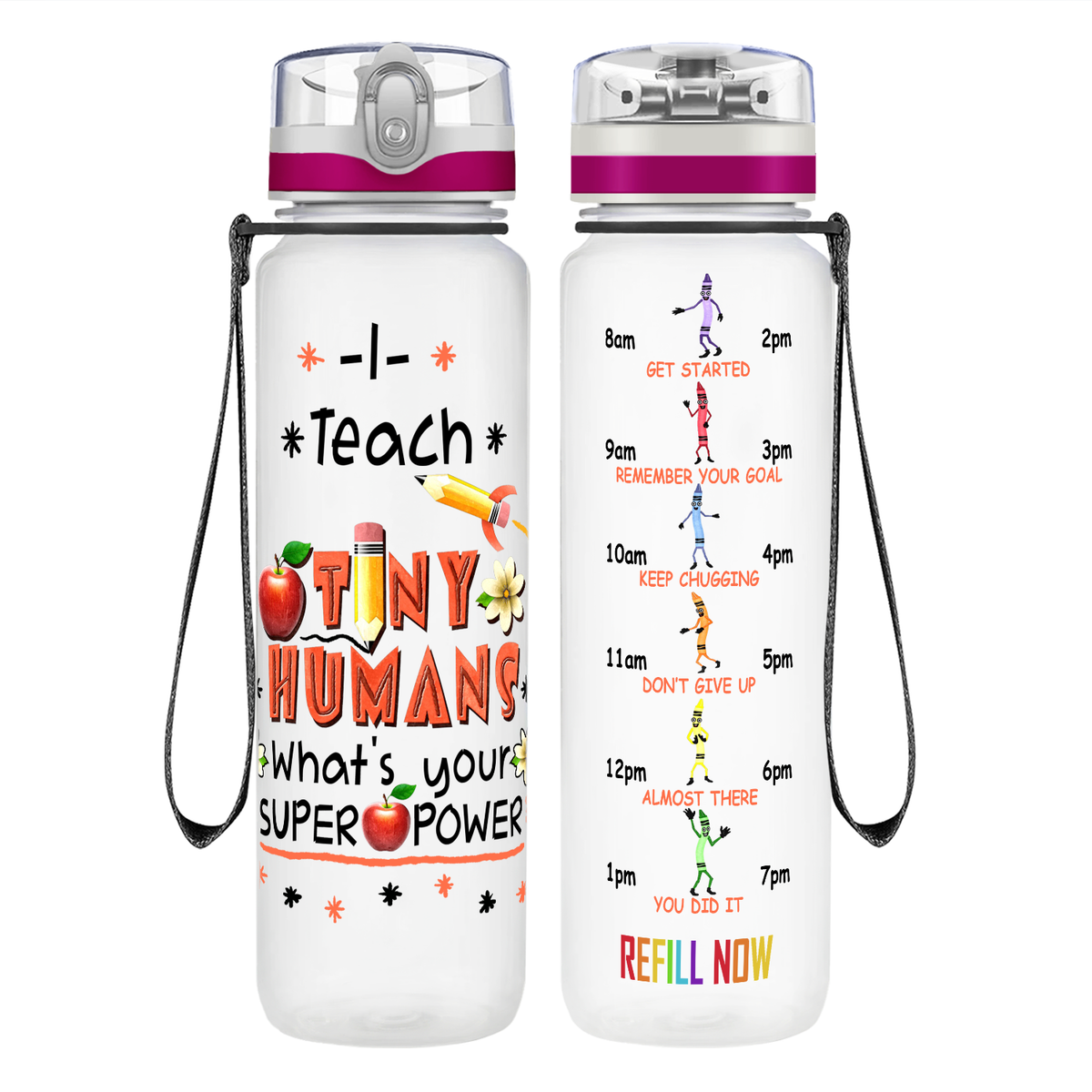 I Teach Tiny Humans on 32 oz Motivational Tracking Water Bottle