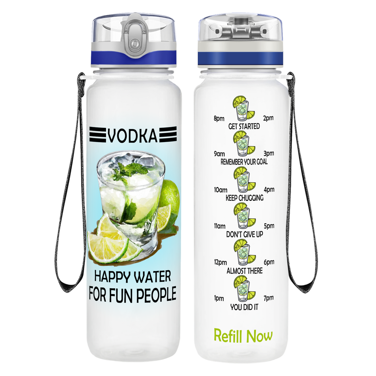 Vodka Happy Water for Fun People on 32 oz Motivational Tracking Water Bottle