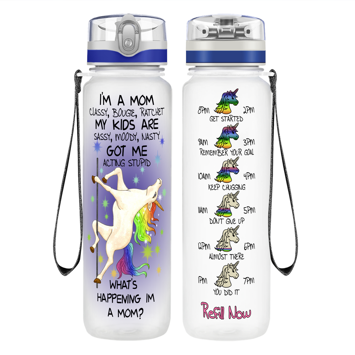I'm A Mom Classy, Bougie, Ratchet on 32 oz Motivational Tracking Water Bottle