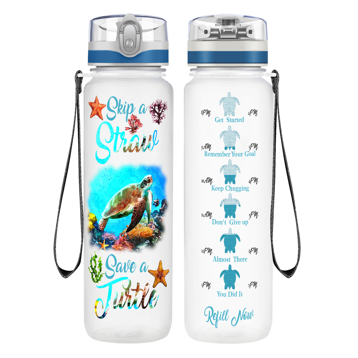 Skip A Straw Save A Turtle on 32 oz Motivational Tracking Water Bottle