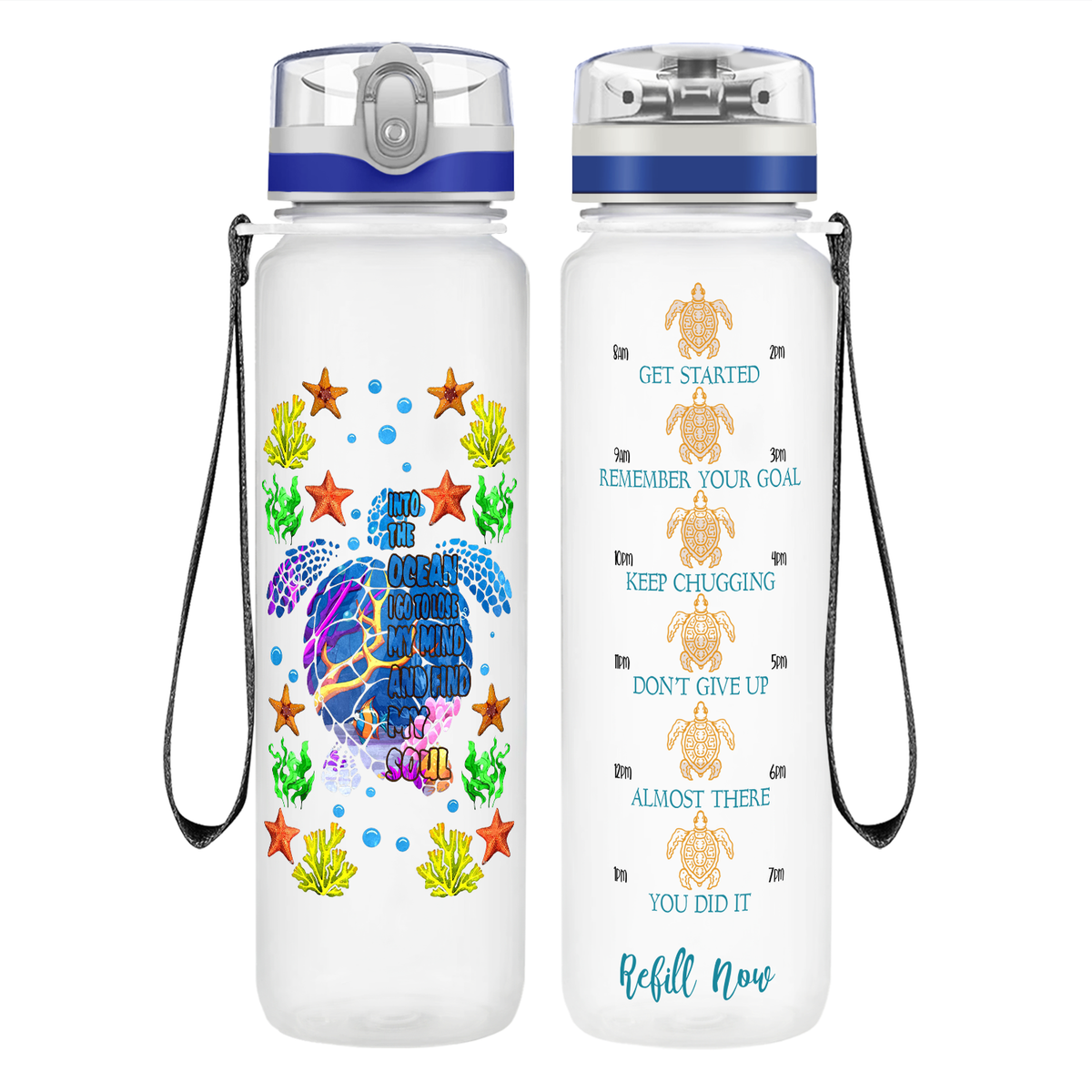 Turtles I Go to Lose My Mind And Find My Soul on 32 oz Motivational Tracking Water Bottle
